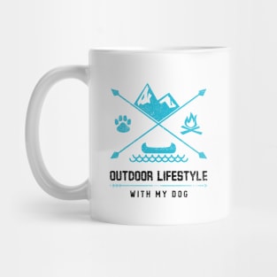 Outdoor Lifestyle With My Dog Mug